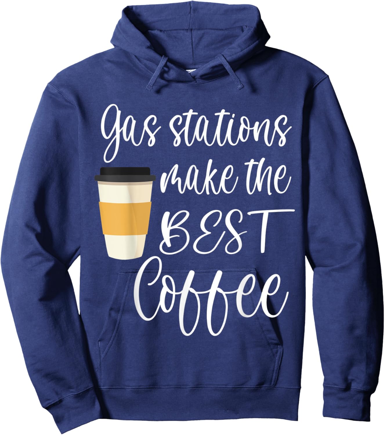 Gas Station Coffee Funny Quote Meme Saying Cheap Coffee Hoodie - Hoodie | Navy