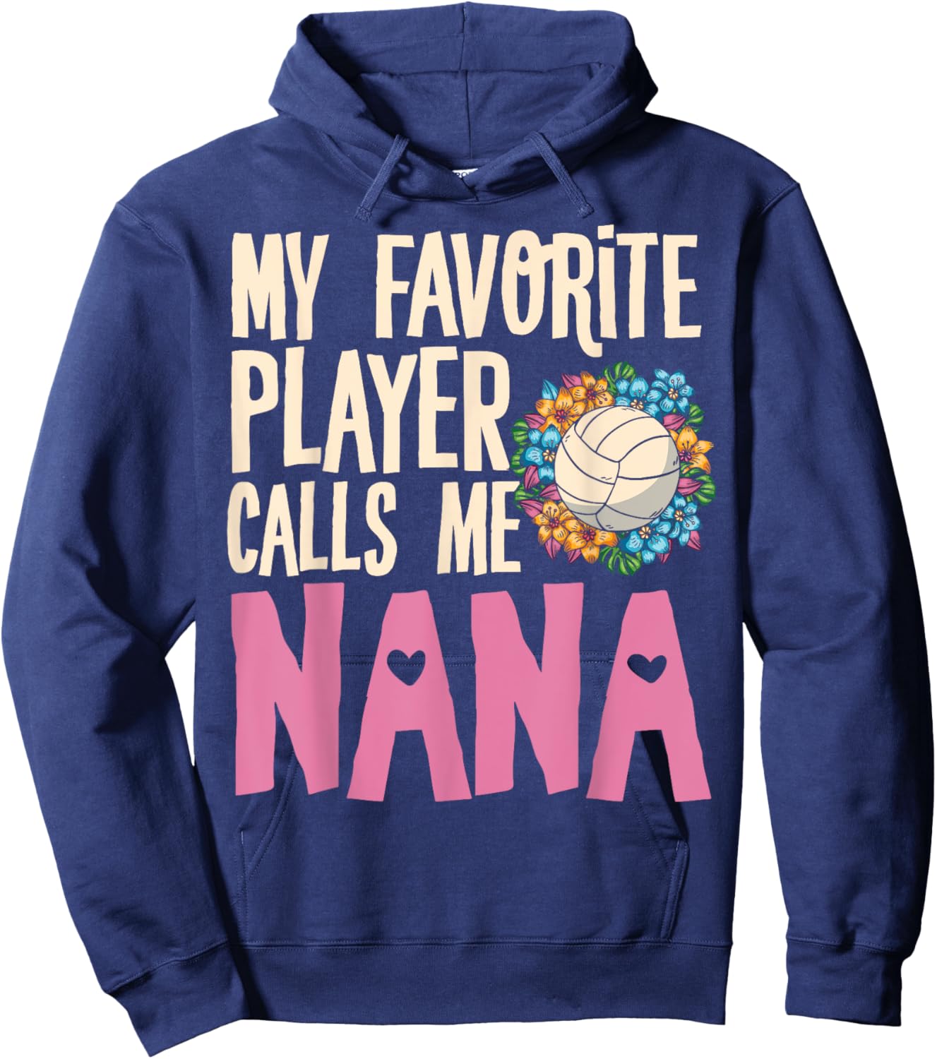 Nana Volleyball Fan Player Team Sport Spiker Grandmother Hoodie - Hoodie | Navy