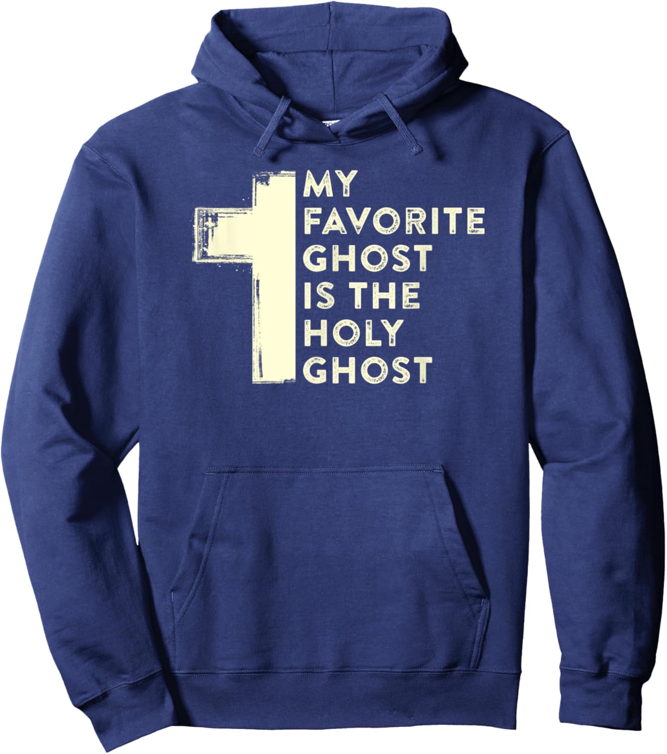 My Favorite Ghost Is the Holy Ghost Christian Halloween Hoodie - Hoodie | Navy