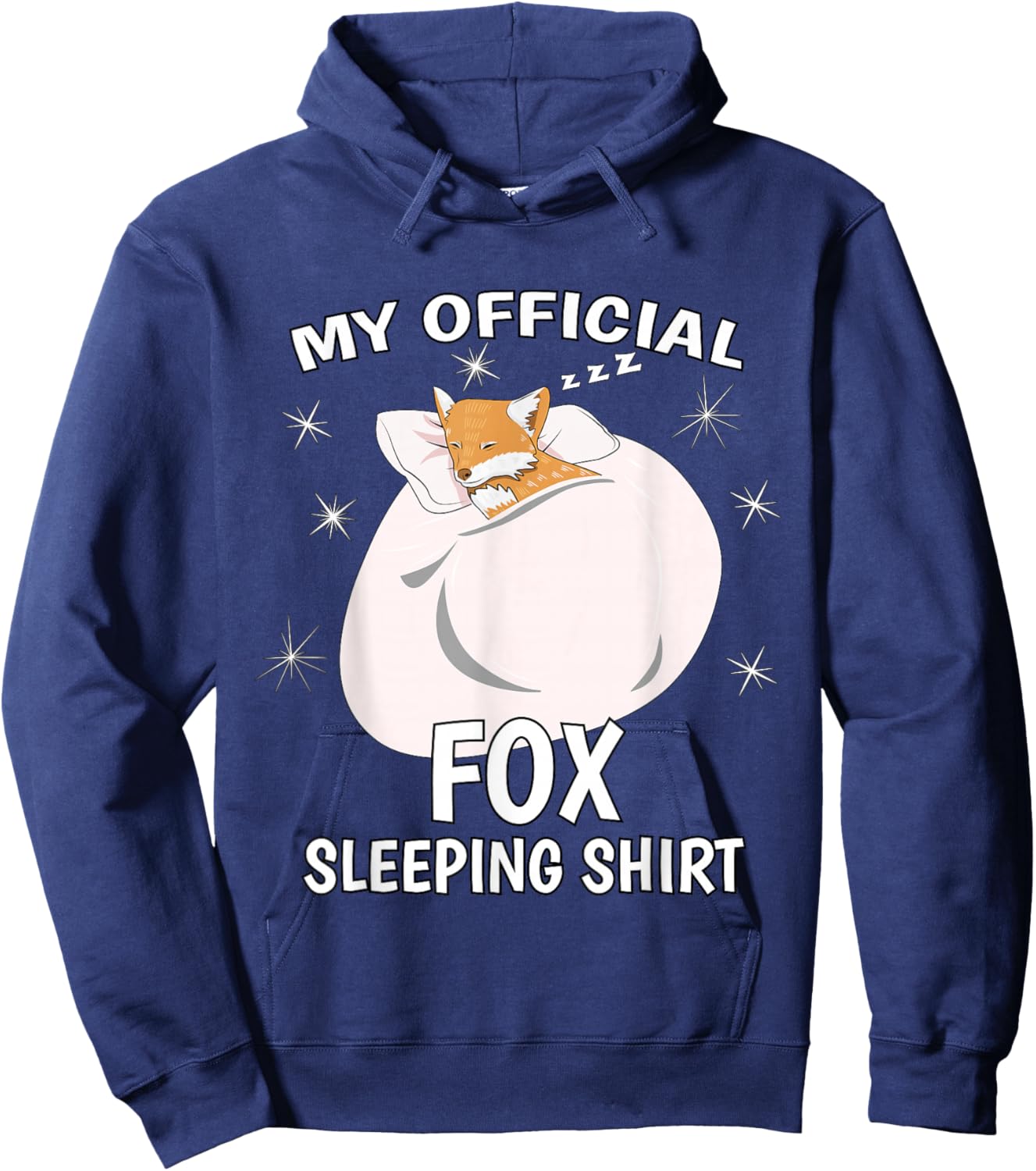 My Official Sleeping Shirt PJ Pajama Top Fox Hoodie - Hoodie | Navy