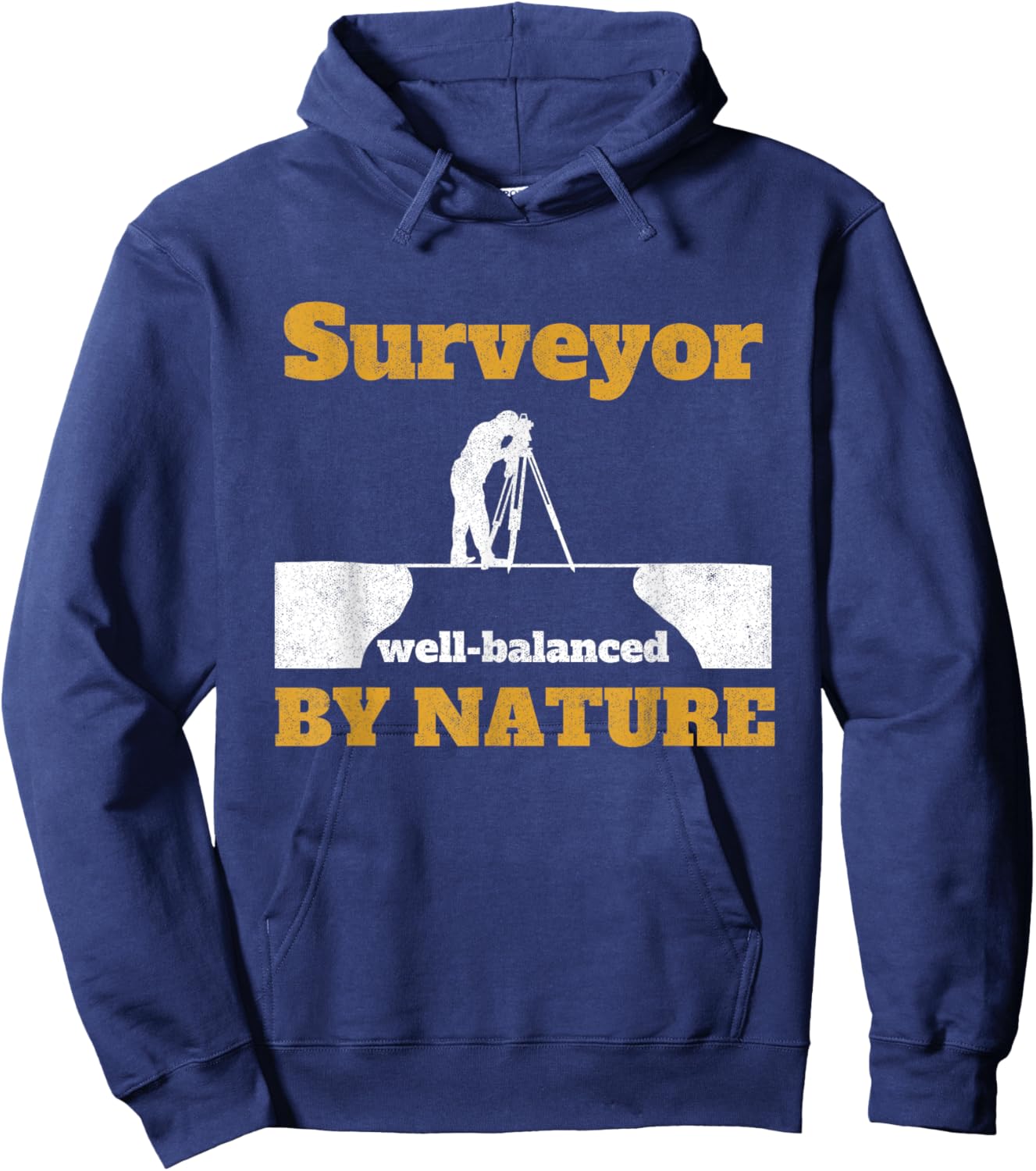 Surveyor Well Balanced By Nature Tripod Land Surveyor Hoodie - Hoodie | Navy