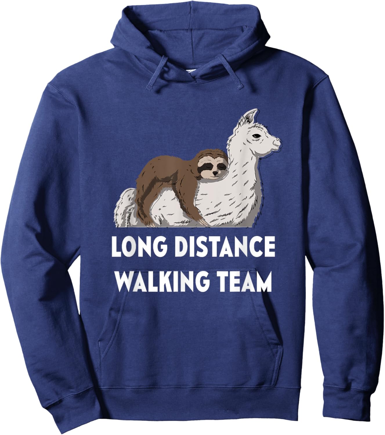 Funny Sloth Long Distance Walking Team With Llama Lazy Cute Hoodie - Hoodie | Navy