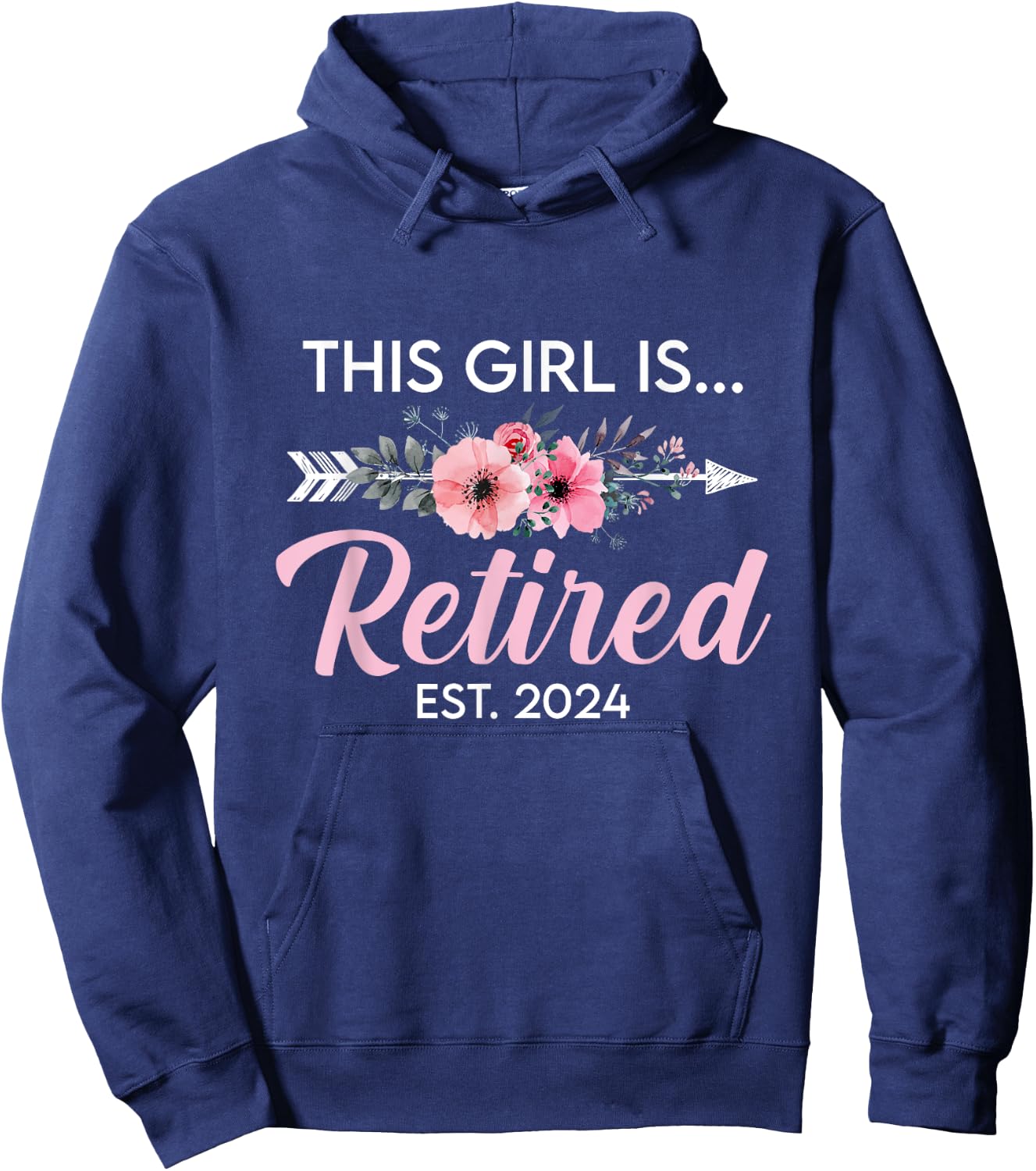 This Girl Is Retired Est. 2024 Retirement Mom Women Hoodie - Hoodie | Navy