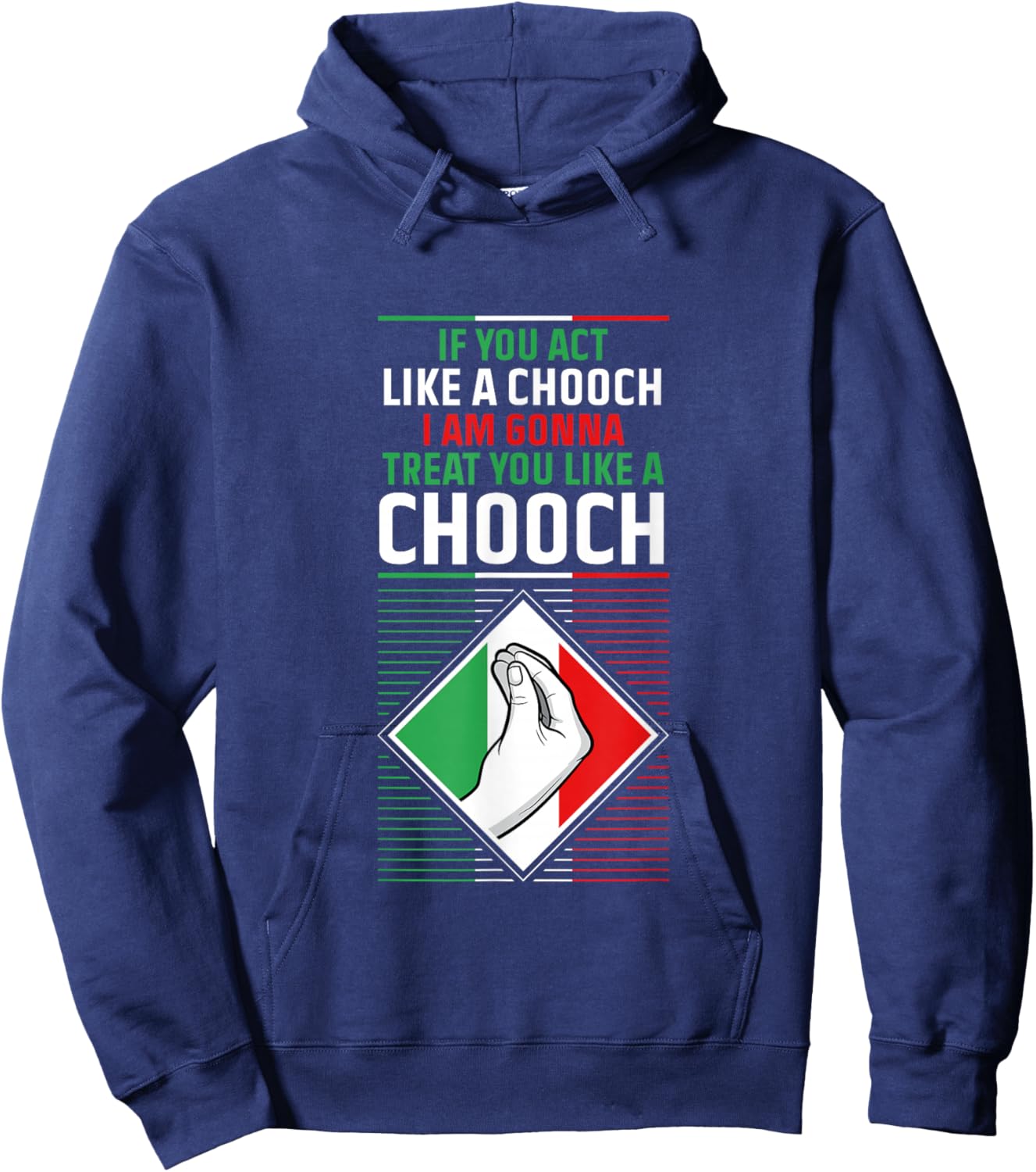 Funny Humor Italian Quote Slang Fun Italy Sayings Jokes Puns Hoodie - Hoodie | Navy