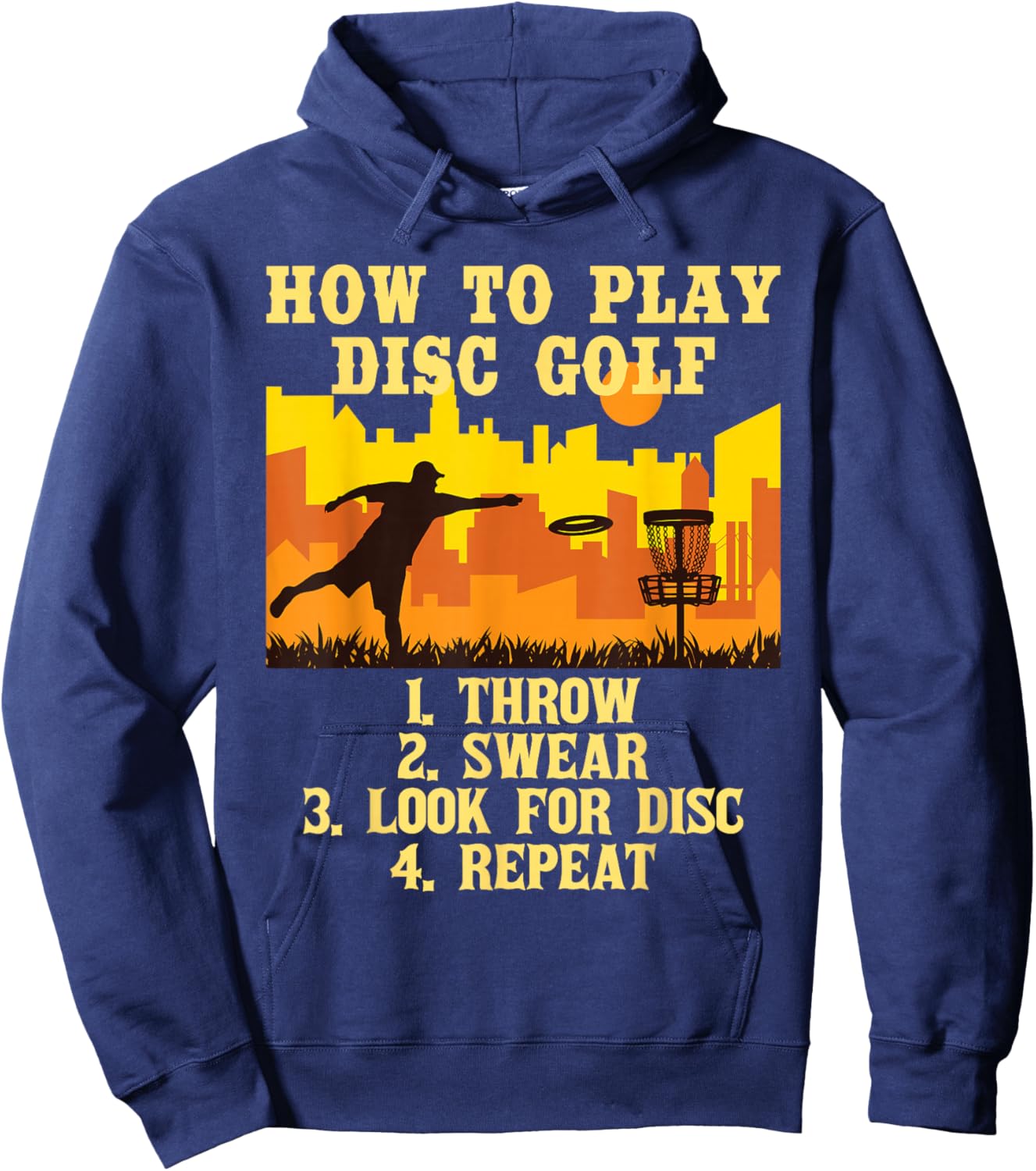 How to Play - Disc Golf Player Flying Disc Golfer Hoodie - Hoodie | Navy