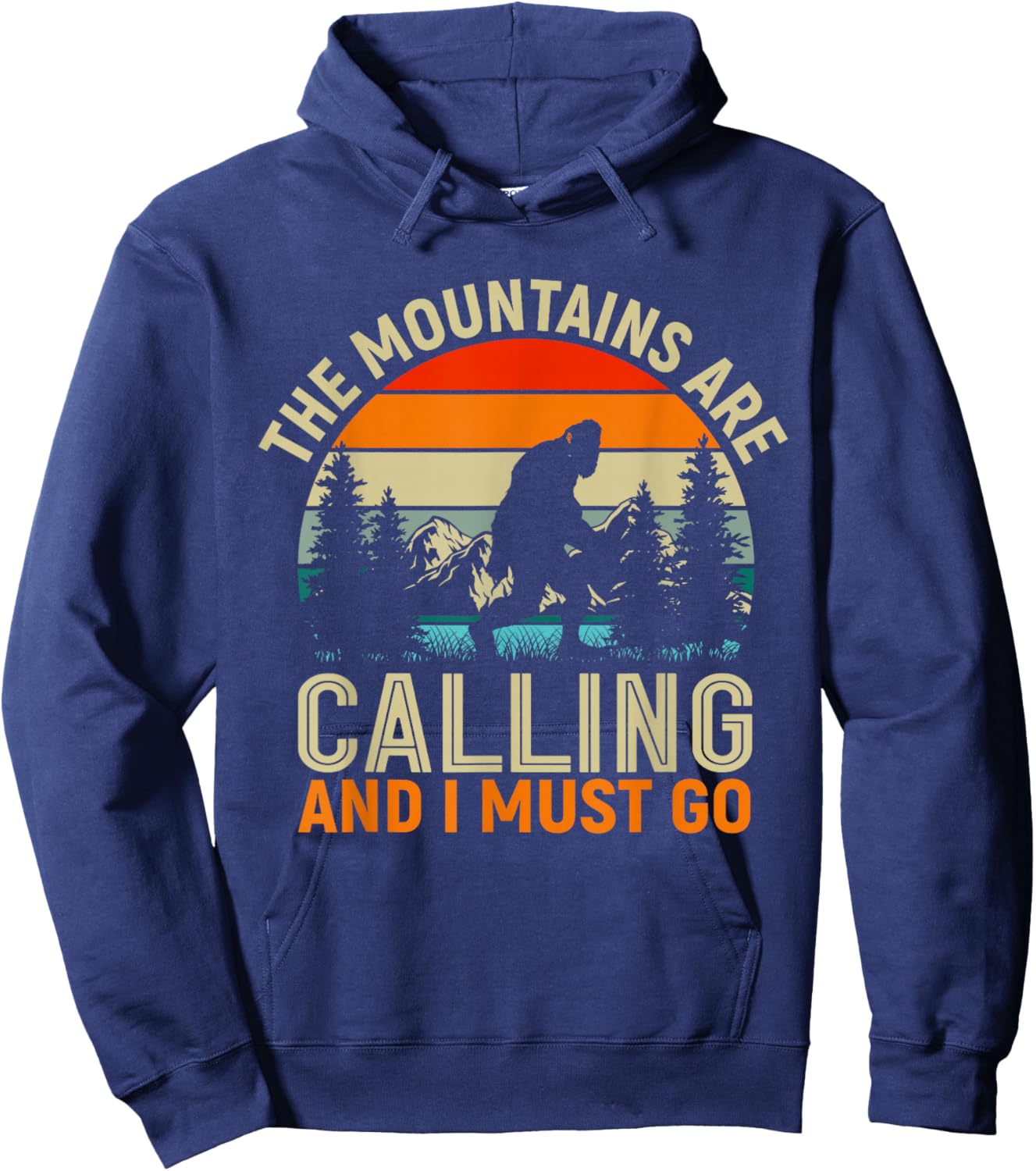 The Mountains Are Calling And I Must Go - Hiker Retro Hoodie - Hoodie | Navy