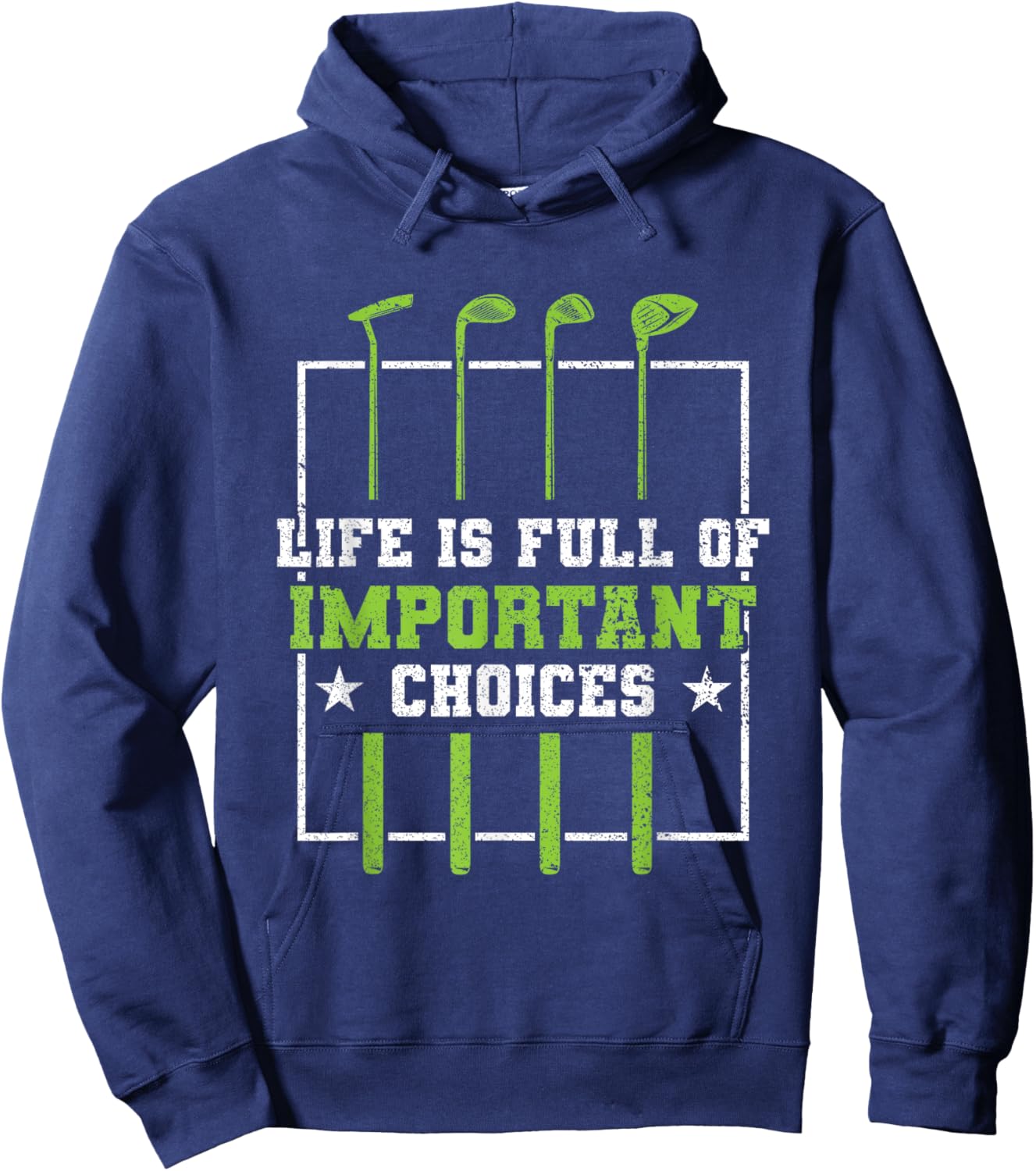 Funny Important Choices Golf Club Golf Player Hoodie - Hoodie | Navy
