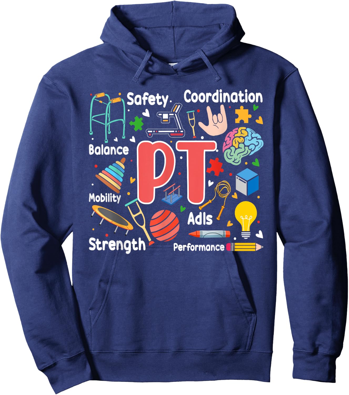 Physical Therapy Funny Physical Therapist pt therapist month Hoodie - Hoodie | Navy