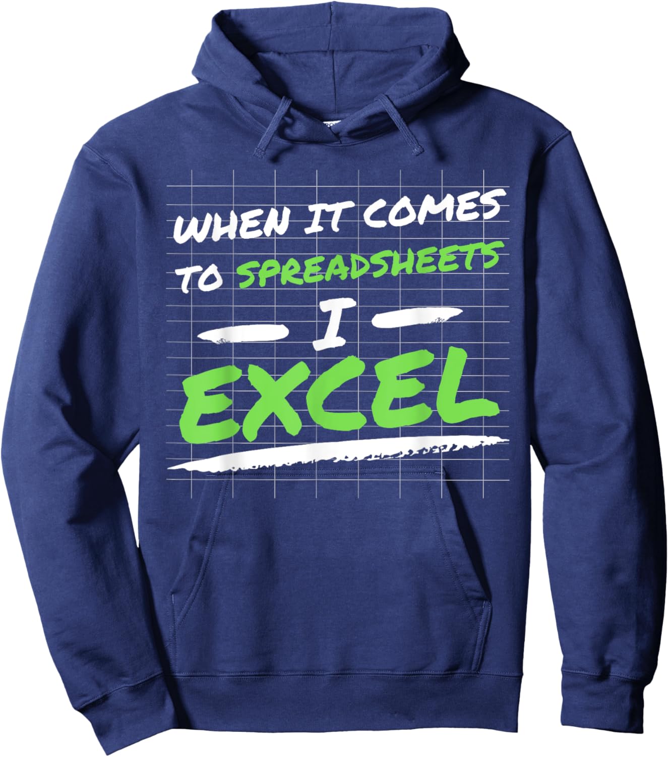 When It Comes to Spreadsheets I Excel Funny I Simply Excel Hoodie - Hoodie | Navy