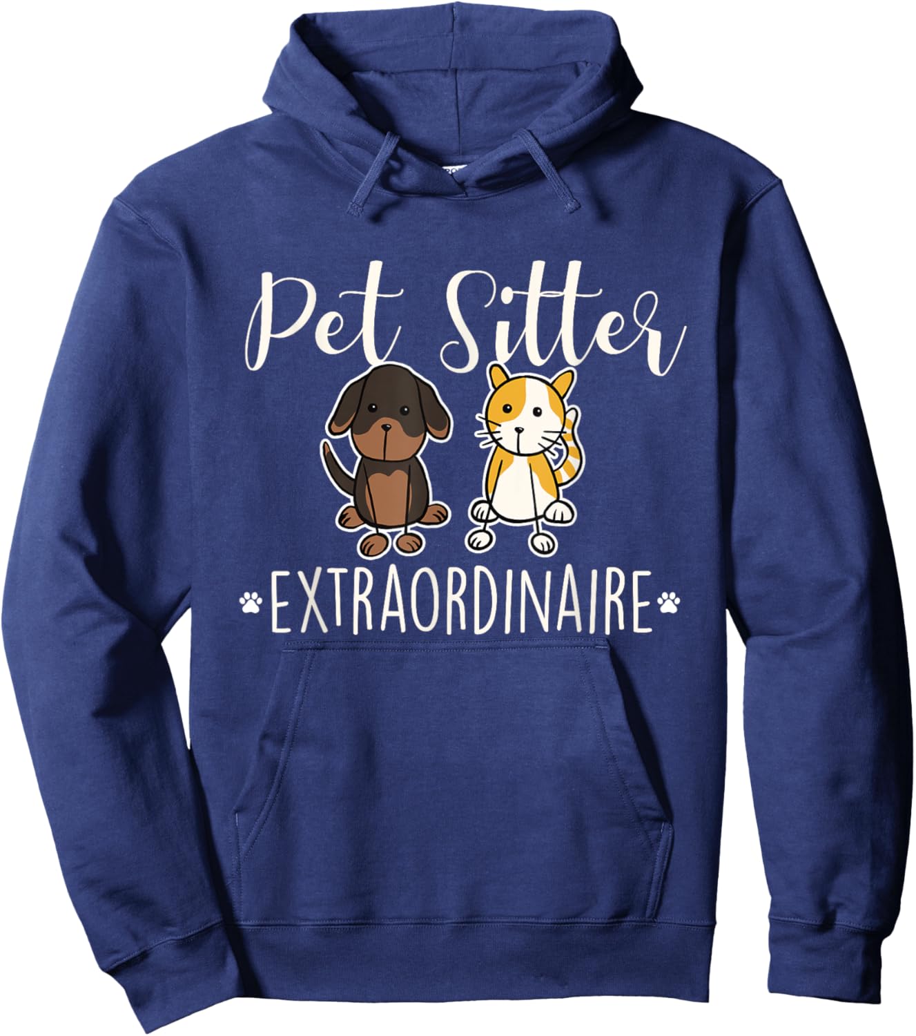 Pet Sitter Extraordinaire - Funny Dog Sitting Animal Lover Hoodie - Hoodie | Navy