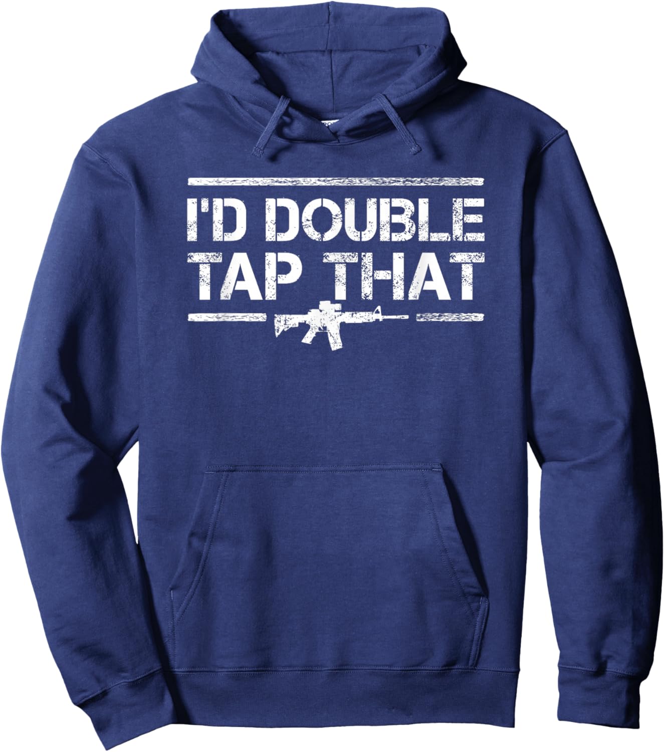Id Double Tap That - Funny Gun Owner Pro Guns AR 15 Hoodie - Hoodie | Navy