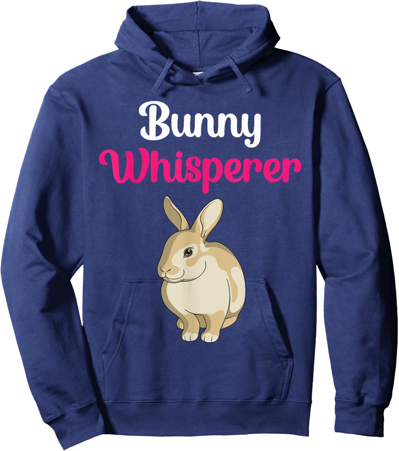 Bunny Whisperer Funny Rabbit Bunny Lover Mom Hoodie - Hoodie | Navy