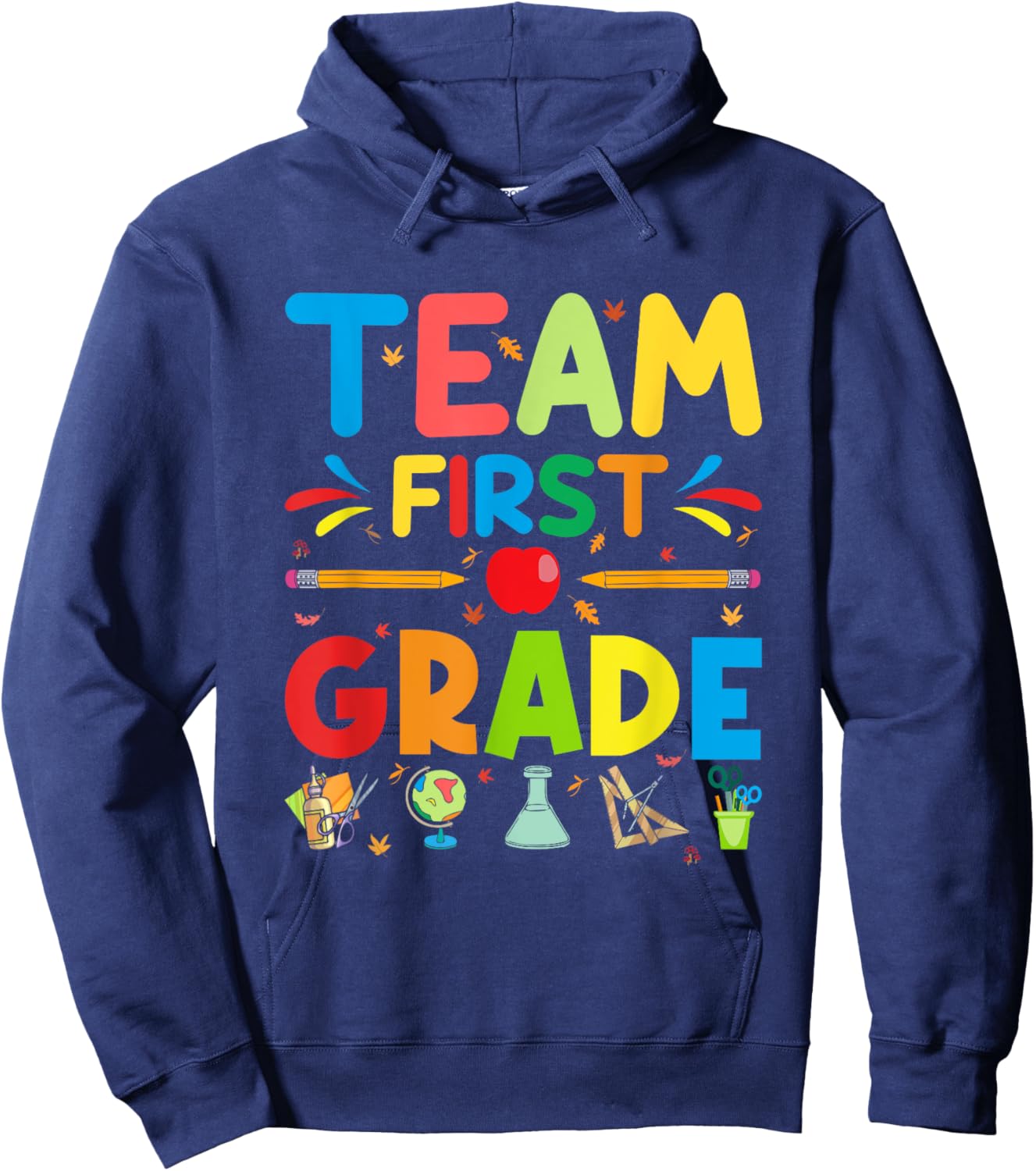 Team First Grade - 1st Grade Teacher Student Kids Hoodie - Hoodie | Navy