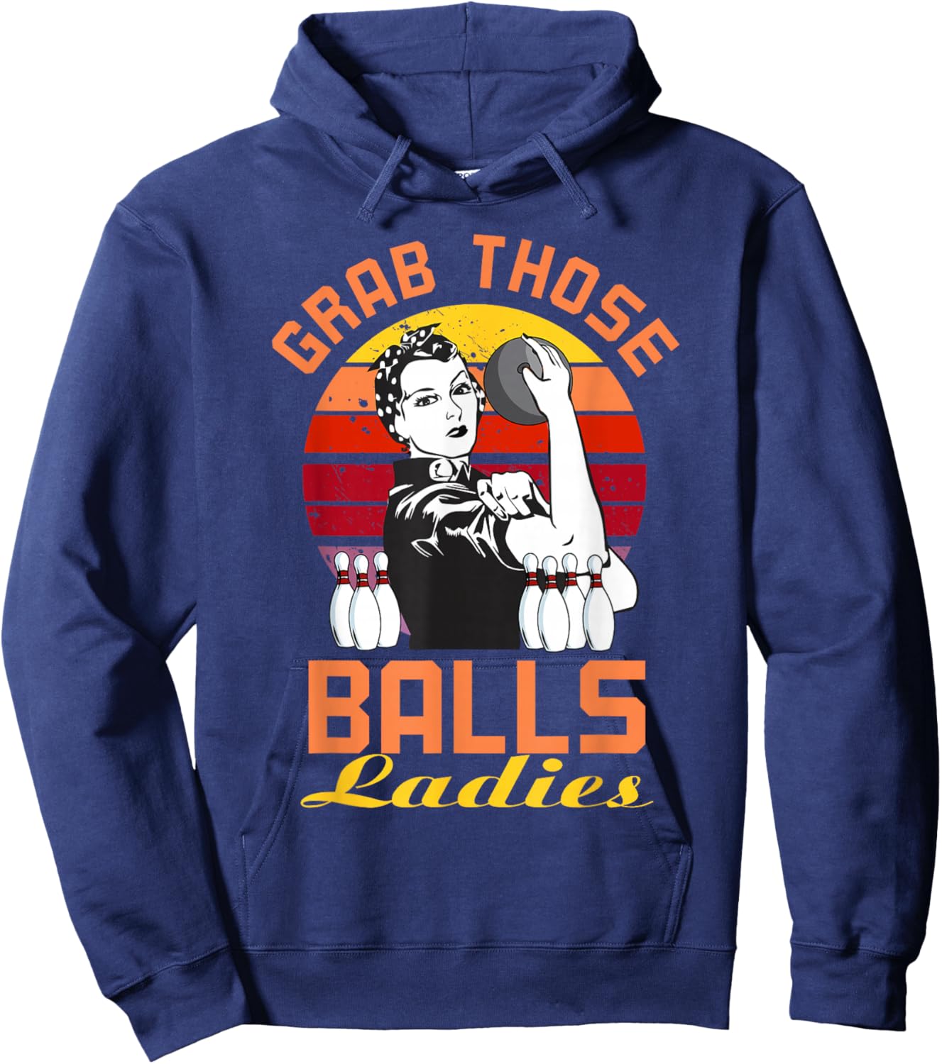 Grab Those Balls Ladies Bowling Retro , Fun Bowling Hoodie - Hoodie | Navy