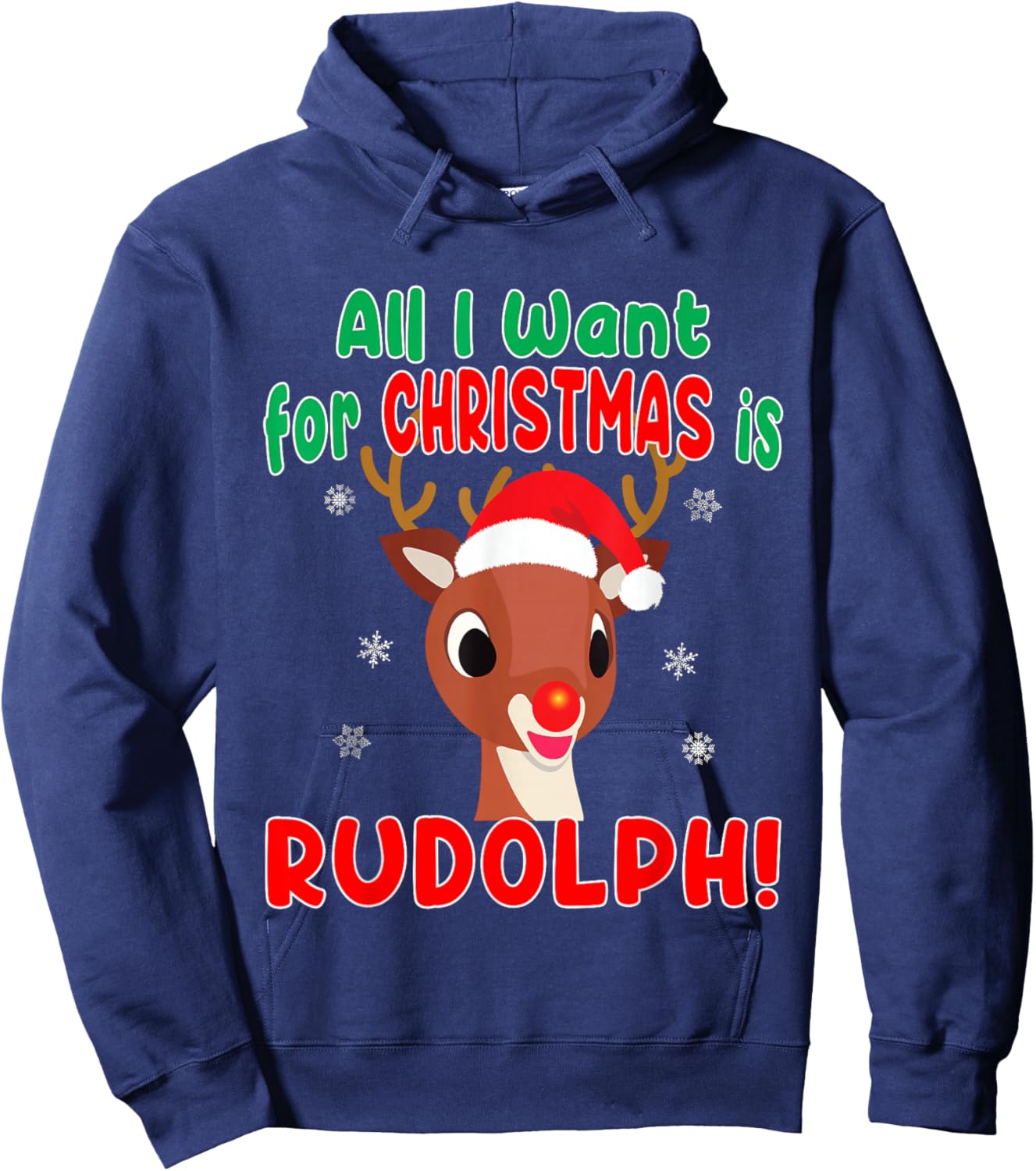 All I Want for Christmas Rudolph Red Nose Reindeer Kids Gift Hoodie - Hoodie | Navy