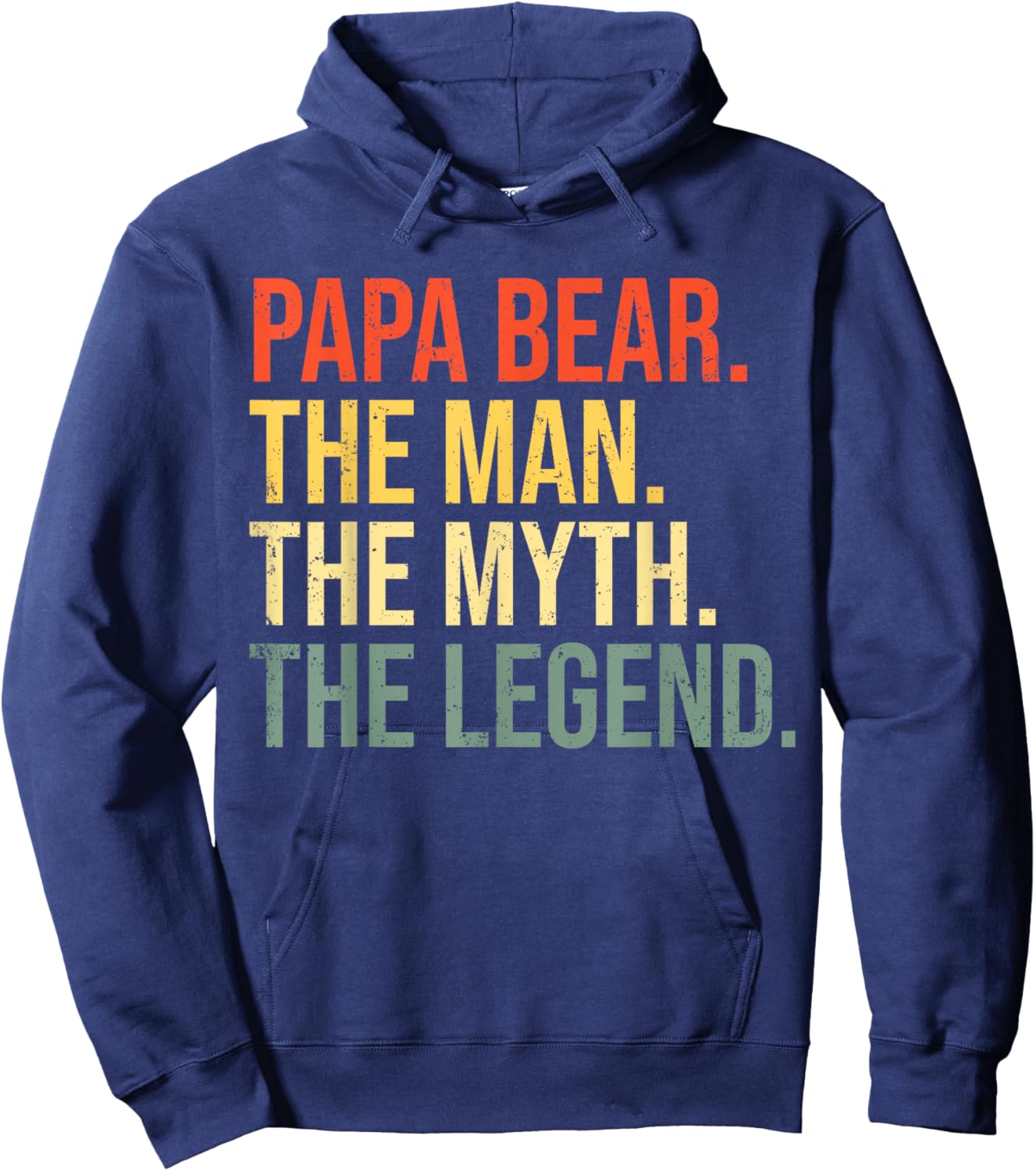 Papa Bear The Man The Myth The Legend Best Dad Fathers Day Hoodie - Hoodie | Navy