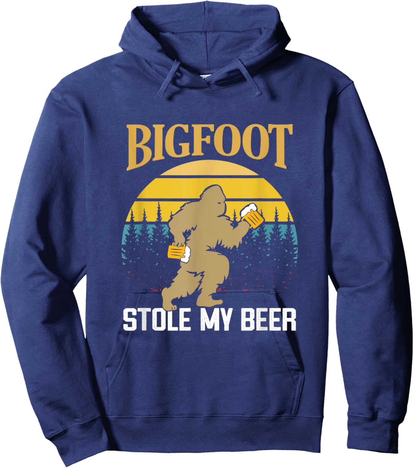 Bigfoot Stole My Beer Funny Beer Drinking Quote Hoodie - Hoodie | Navy