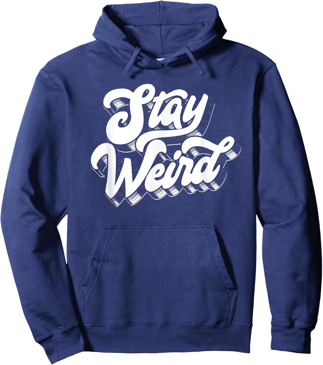 Stay Weird! Fun Retro Script Vintage Vinyl Concert Festival Hoodie - Hoodie | Navy
