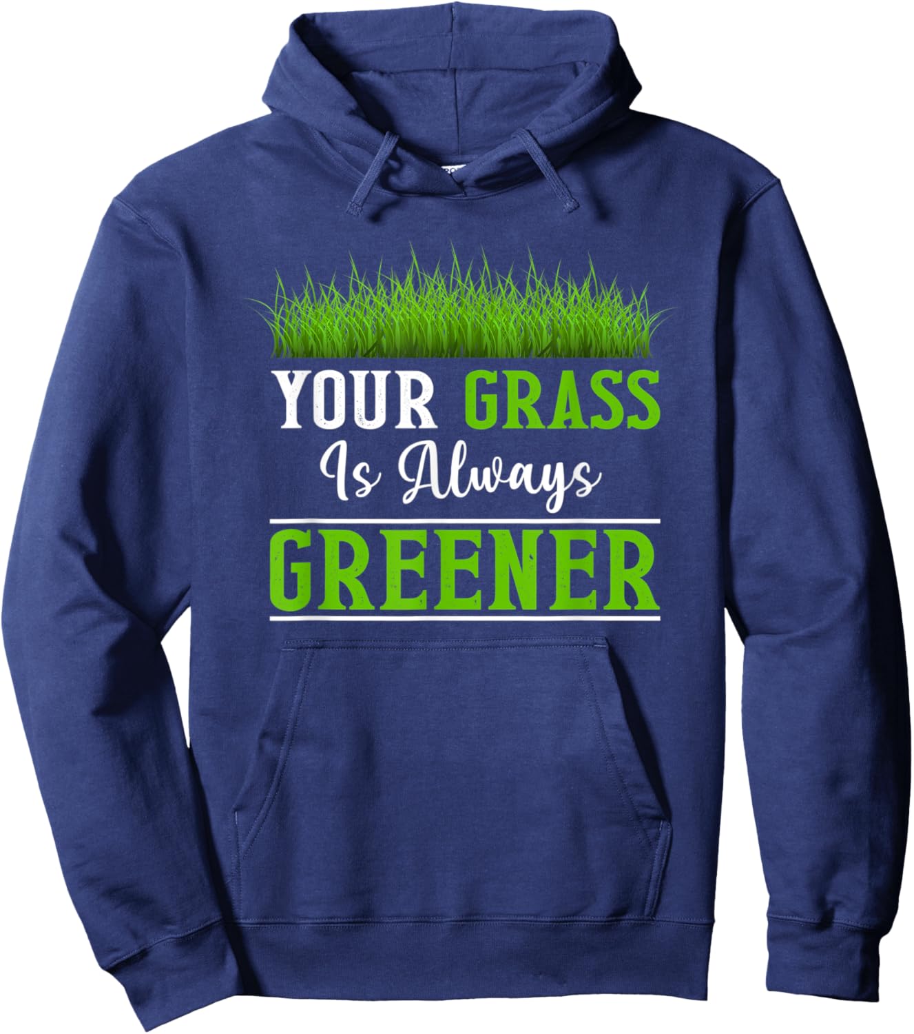 Your Grass is Always Greener Hoodie - Hoodie | Navy