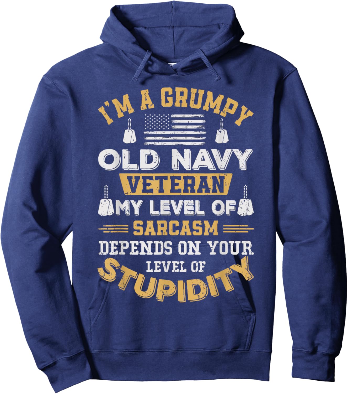 Grumpy Old Veteran Patriotic Funny Military Veteran USA Hoodie - Hoodie | Navy
