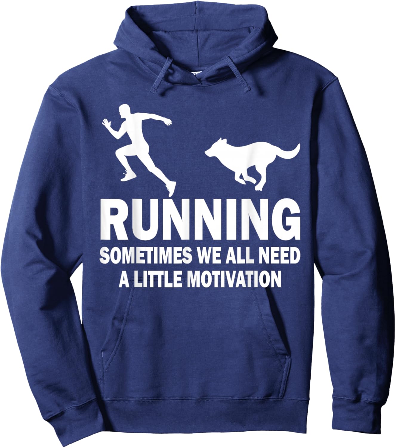 Funny Running Sometimes We All Need A Little Motivation Dog Women Hoodie - Hoodie | Navy