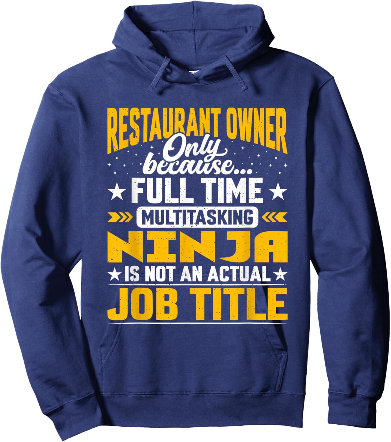 Restaurant Owner Job Title Funny Restaurant Proprietor Hoodie - Hoodie | Navy