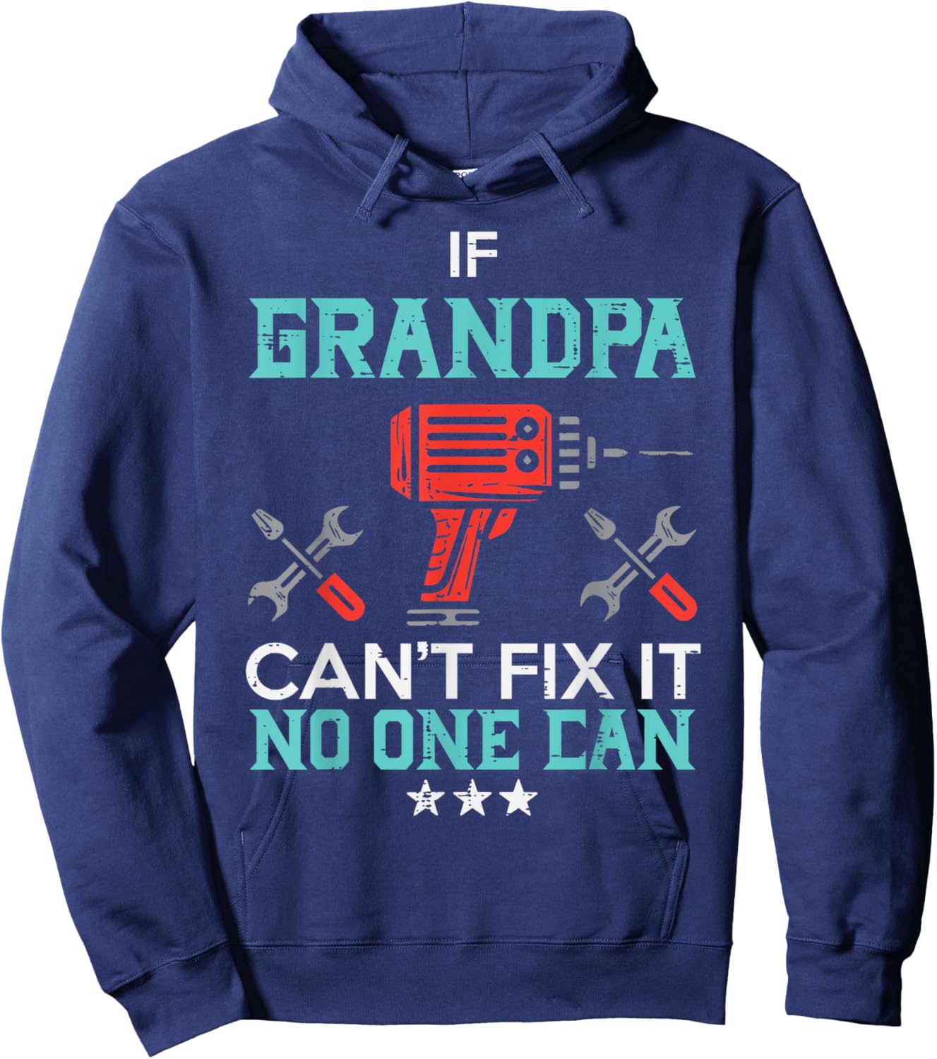 If Grandpa Cant Fix It No One Can Funny Fathers Day Paw Men Hoodie - Hoodie | Navy