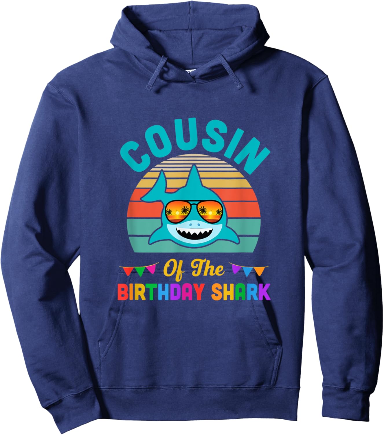 Cousin Of The Shark Birthday Cousin Matching Family Hoodie - Hoodie | Navy
