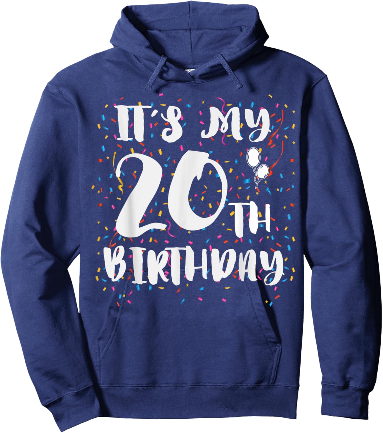 Its My 20th Birthday Happy 2002 Birthday Lady Hoodie - Hoodie | Navy