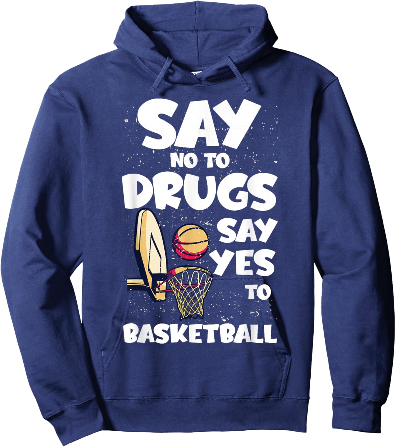 Red Ribbon Squad Week Say No To Drugs Say Yes To BasketBall Hoodie - Hoodie | Navy