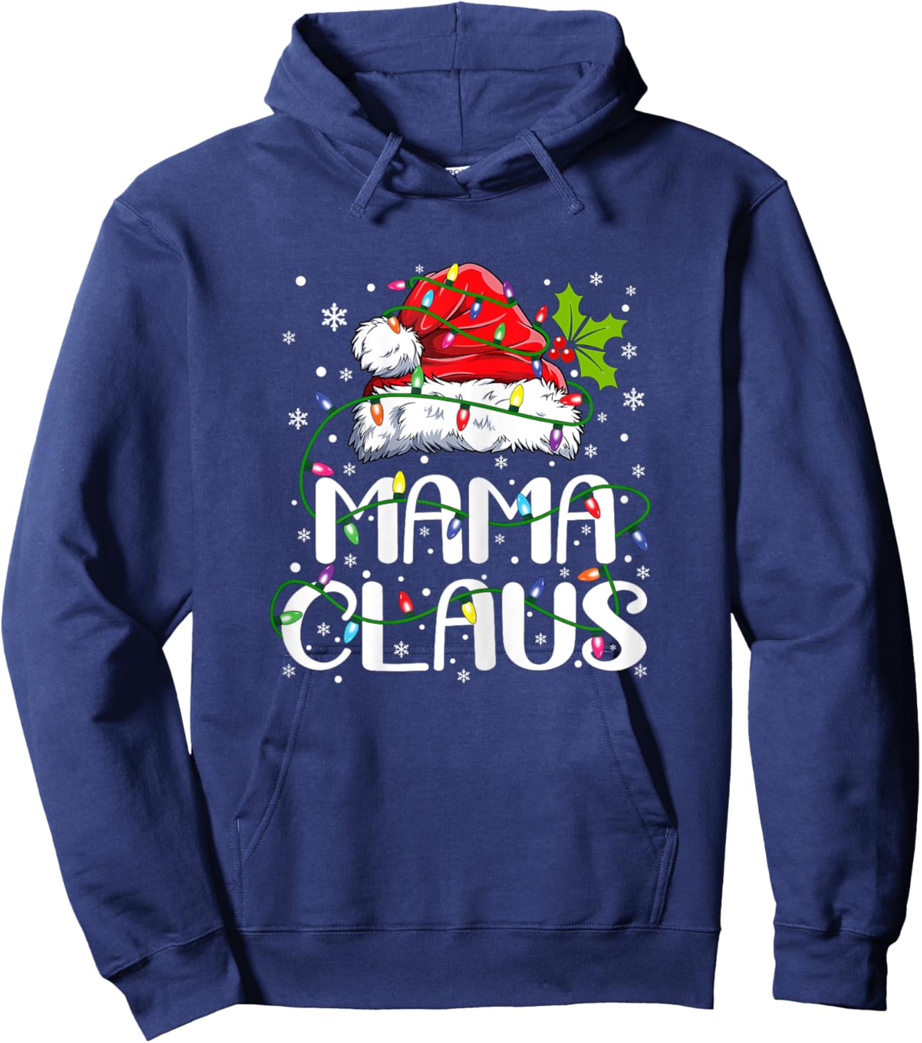 Mama Claus Shirt Christmas Lights Pajama Family Matching Hoodie - Hoodie | Navy