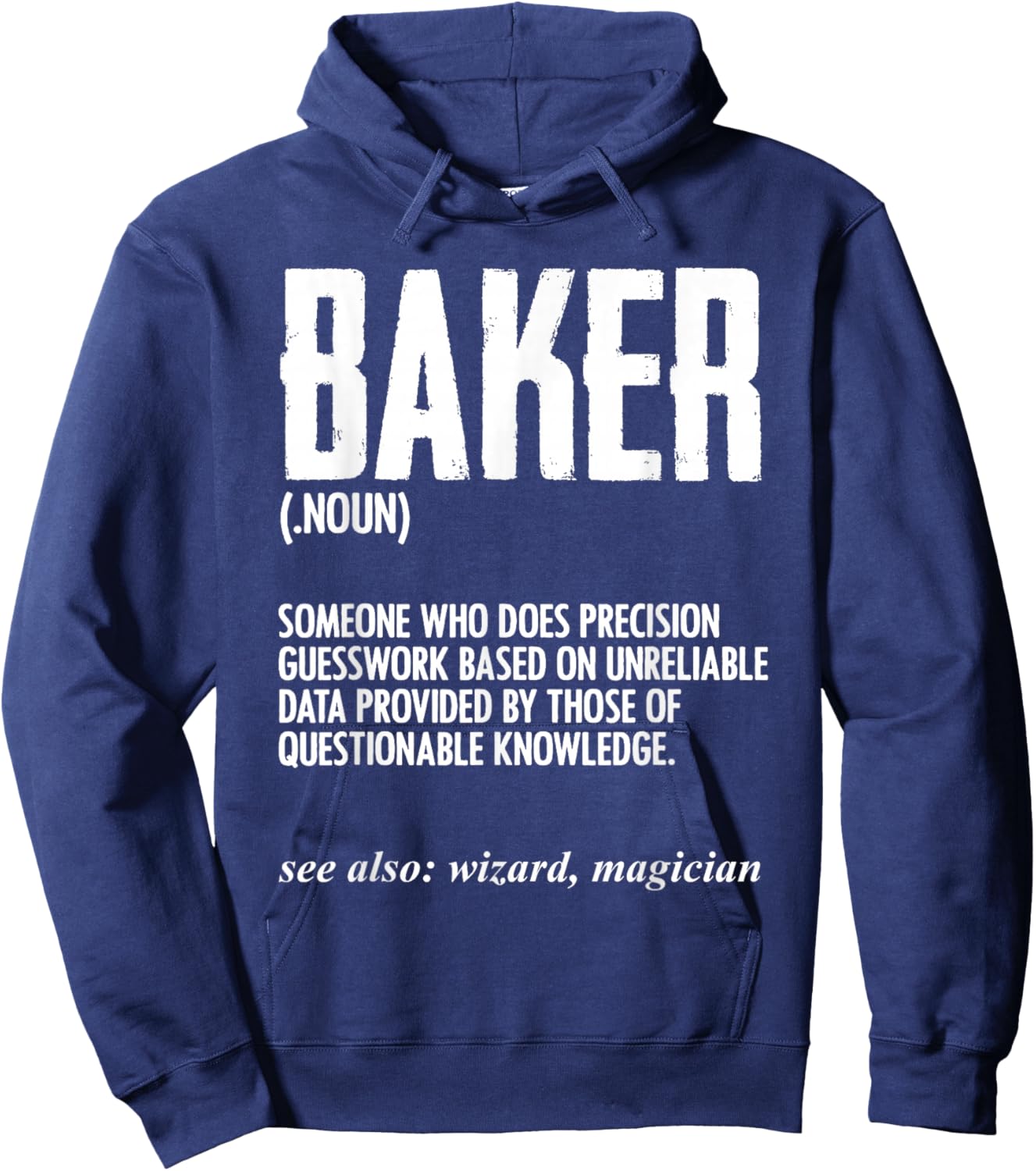 Funny Baker Definition Baking for Pastry Chef Bread Maker Hoodie - Hoodie | Navy