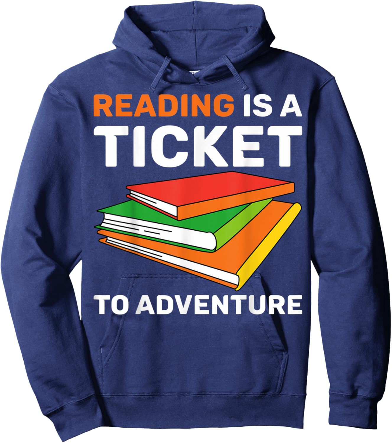 Reading Is A Ticket To Adventure Bookworms Reading Adventure Hoodie - Hoodie | Navy
