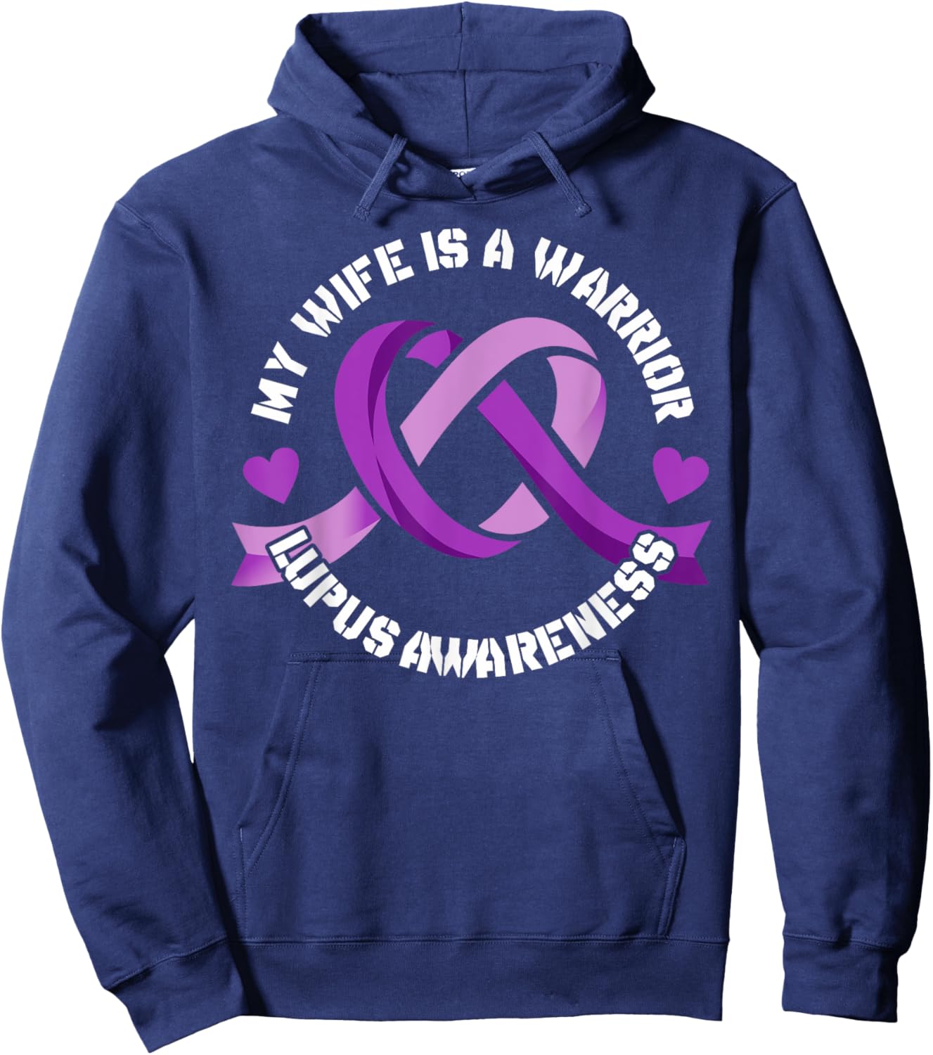 Lupus Awareness Month My Wife is a Warrior Autoimmune Hoodie - Hoodie | Navy