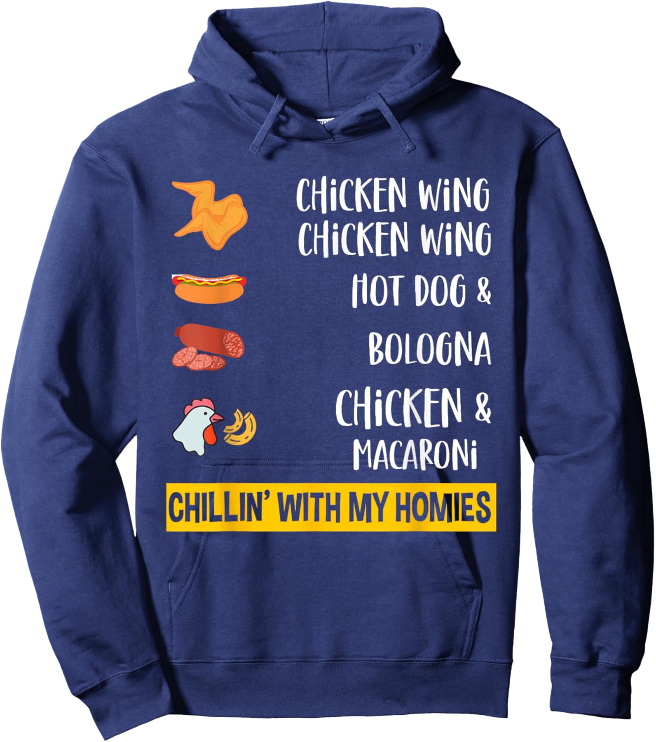 Cooked Chicken Wing Chicken Wing Hot Dog Bologna Macaroni Hoodie - Hoodie | Navy