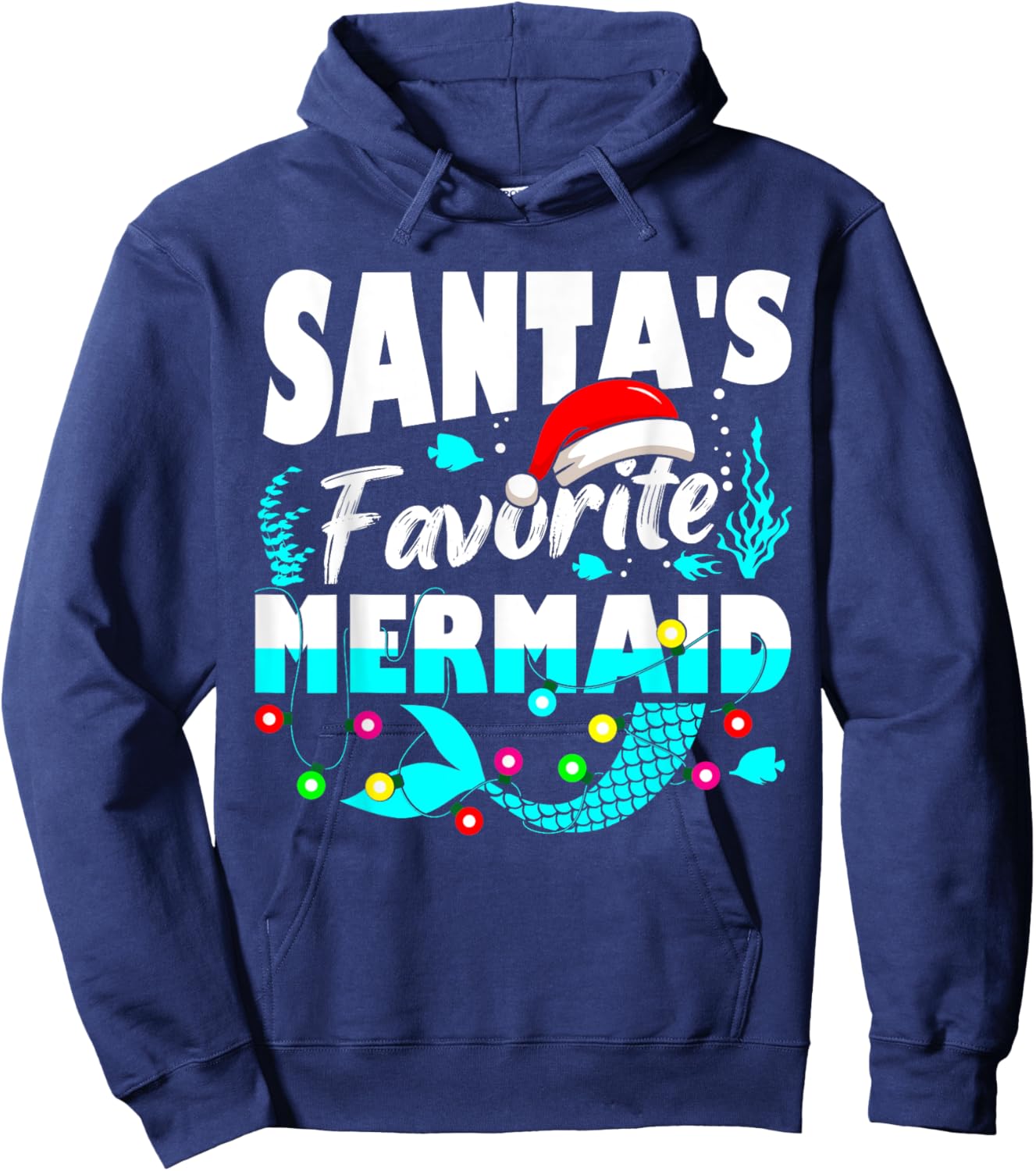 Santa's Favorite Mermaid Lover Christmas Xmas Funny Hoodie - Hoodie | Navy