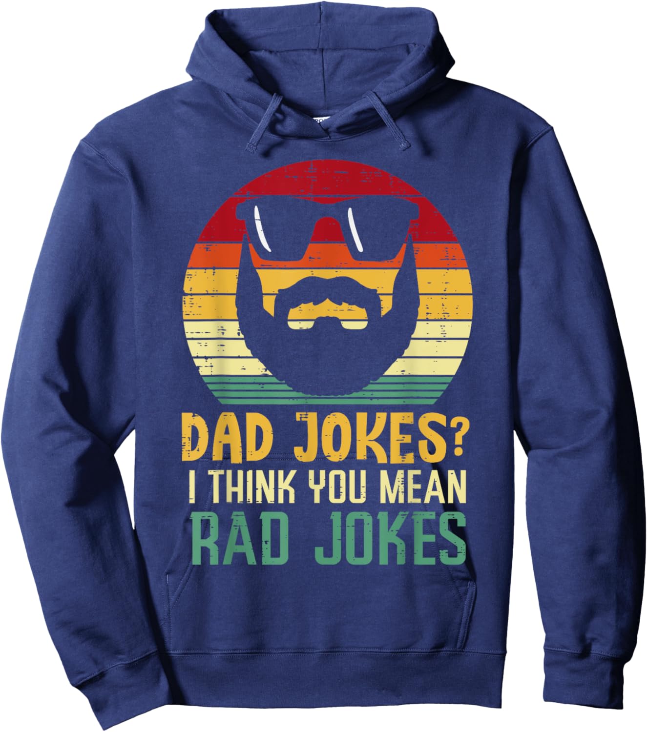 Dad Jokes I Think You Mean Rad Jokes Retro Fathers Day Men Hoodie - Hoodie | Navy