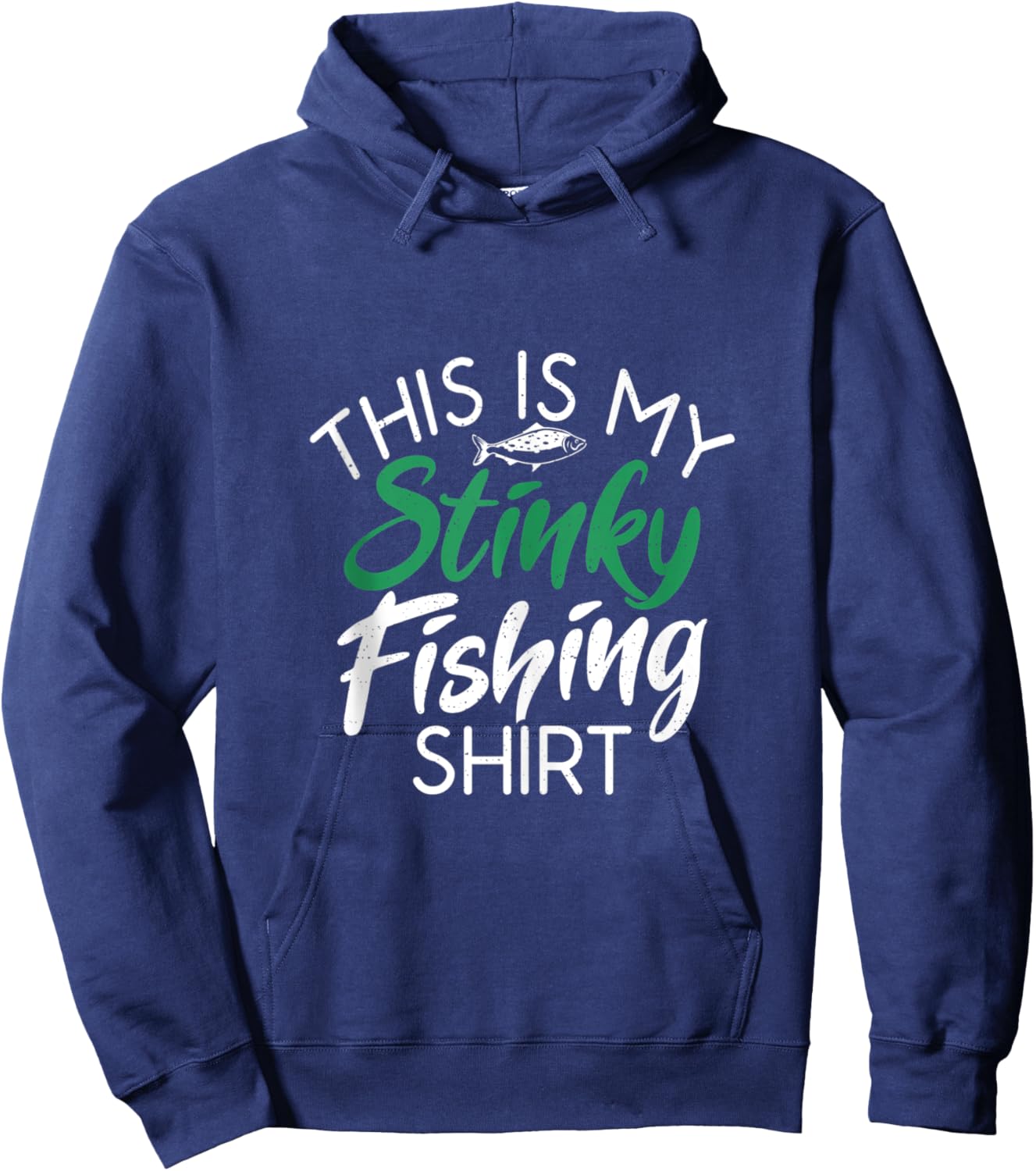 This is my stinky Fishing Shirt Angling Hunting Fishing Hoodie - Hoodie | Navy