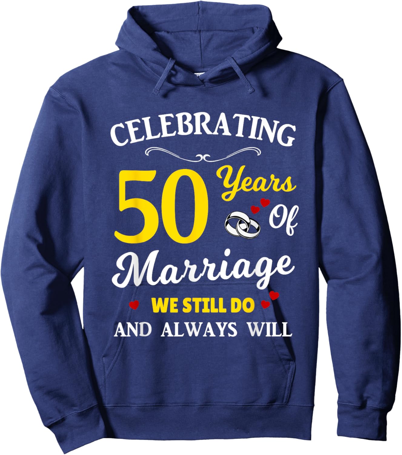 50th Year Wedding Anniversary Hoodie - Hoodie | Navy