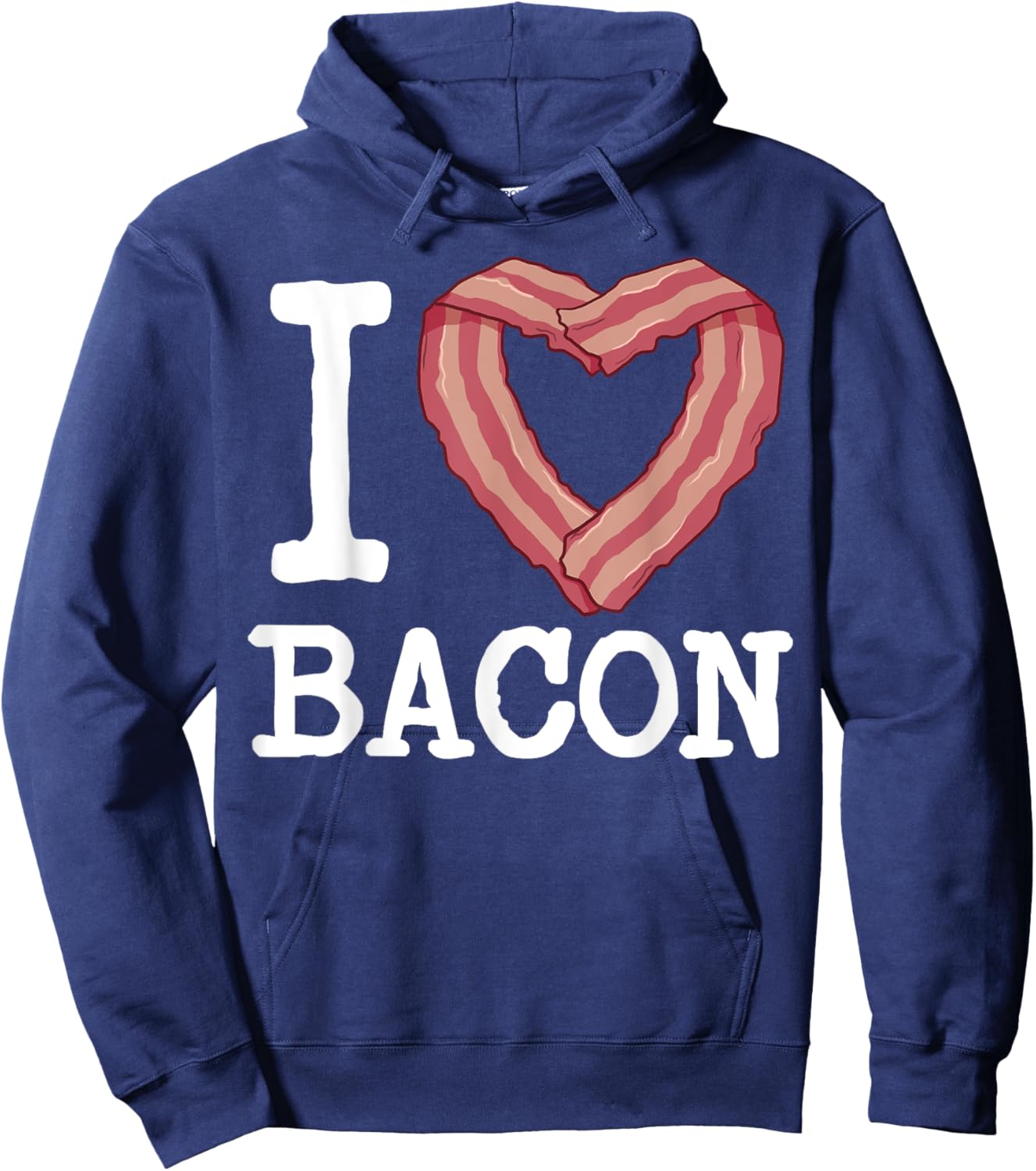 I heart bacon funny I Love Bacon Hoodie - Hoodie | Navy