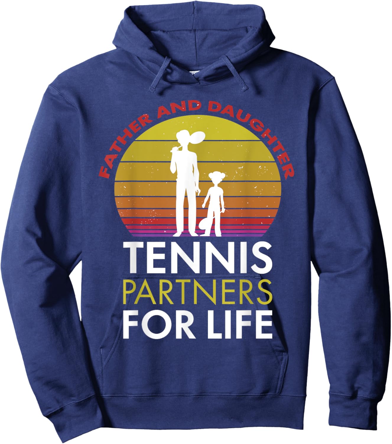 Father and Daughter Tennis Partners for Life Tennis Dad Hoodie - Hoodie | Navy