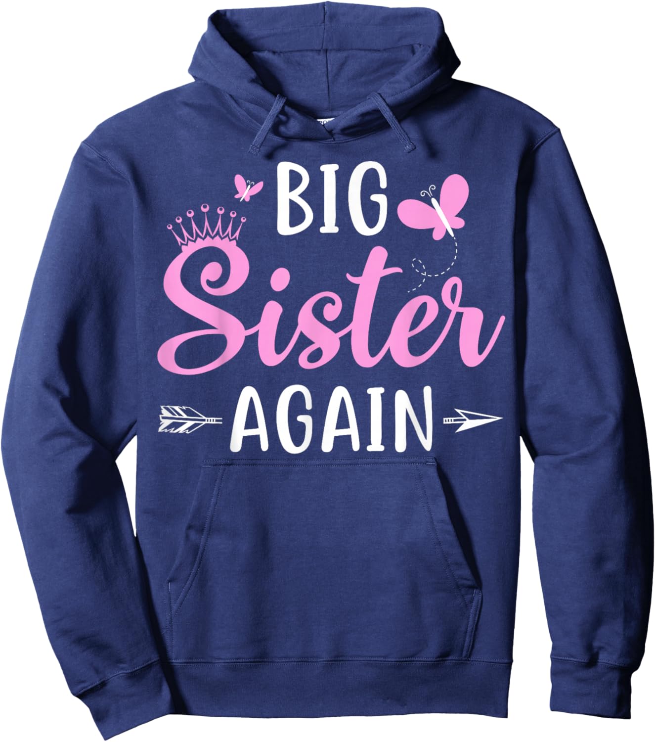 Big Sister Again Sibling Older Daughter Arrow & Butterflies Hoodie - Hoodie | Navy