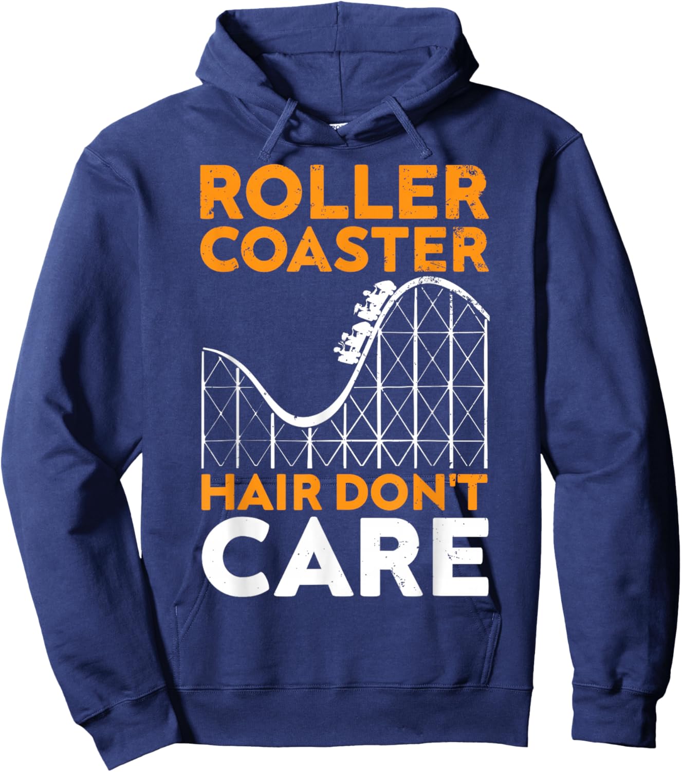 Coaster Hair Don't Care, Funny Roller Coaster Amusement Park Hoodie - Hoodie | Navy