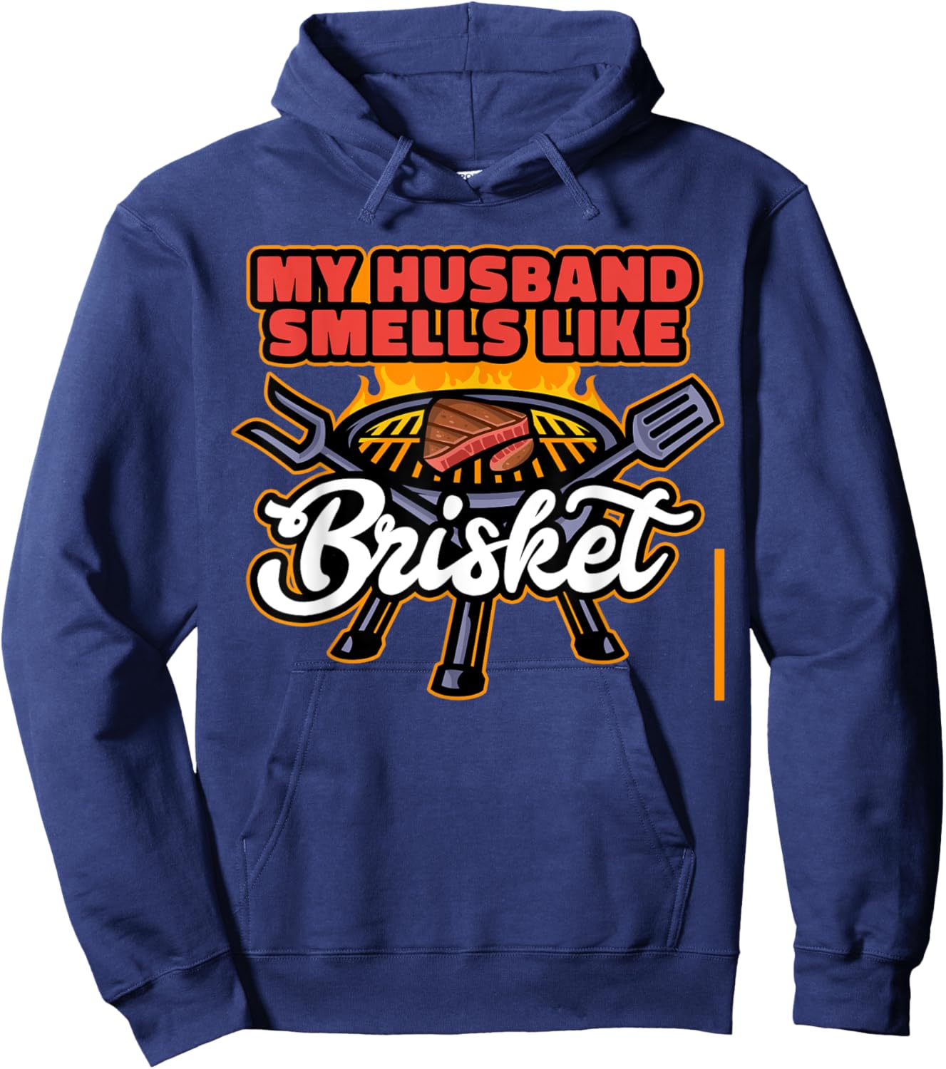 My Husband Smells Like Brisket Brisket Hoodie - Hoodie | Navy