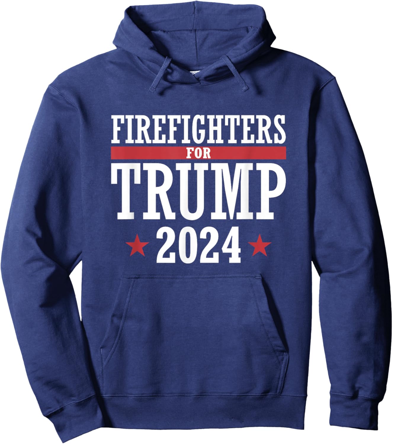 Firefighters For Trump 2024 President Republican Firefighter Hoodie - Hoodie | Navy