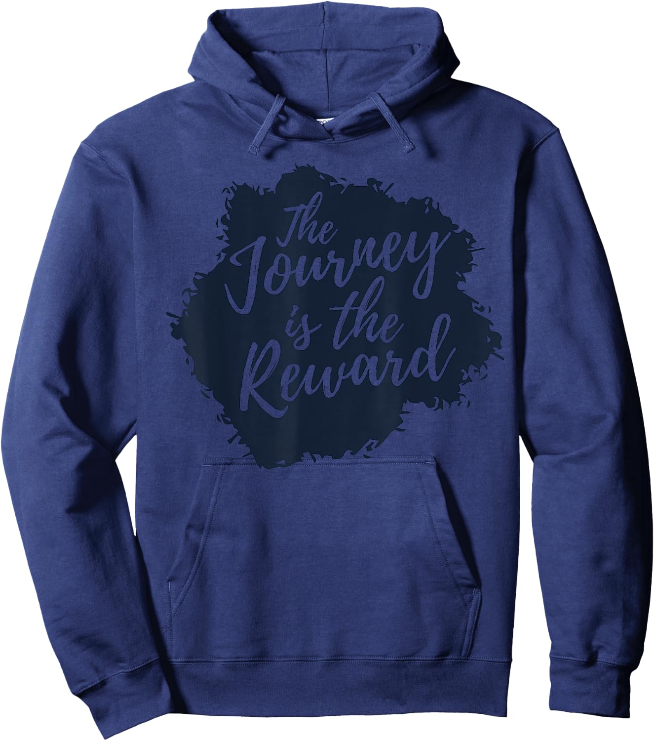 The Journey is the Reward, Inspirational Quote Hoodie - Hoodie | Navy