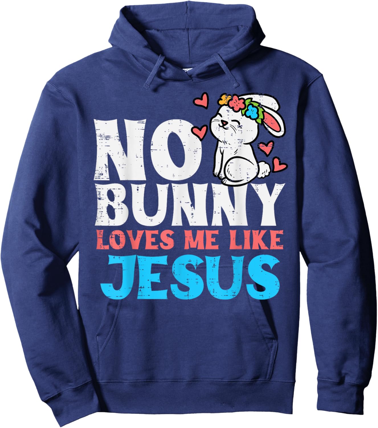 No Bunny Loves Me Like Jesus Religious Easter Christian Kids Hoodie - Hoodie | Navy