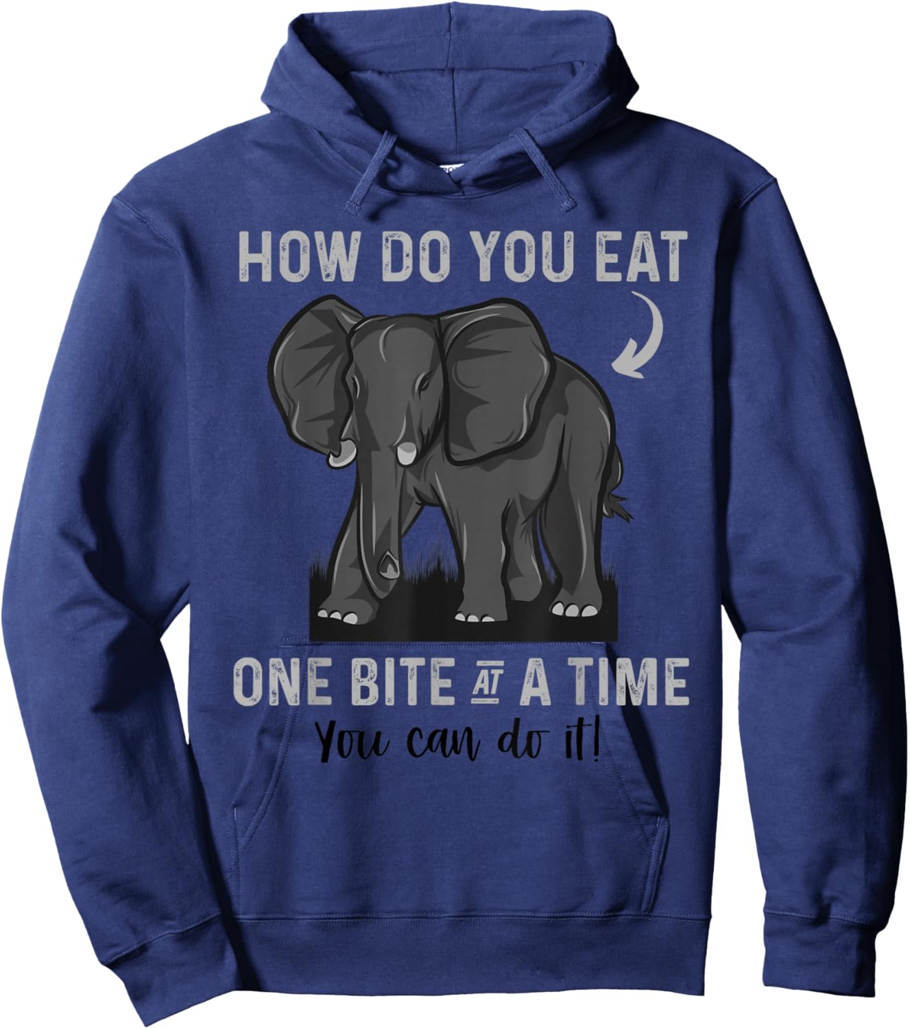 Graduation Apparel How To Eat Elephant One Bite At A Time Hoodie - Hoodie | Navy