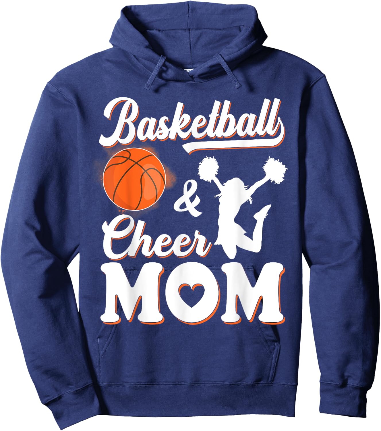 Play Basketball And Cheer Mom High School Player Hoodie - Hoodie | Navy