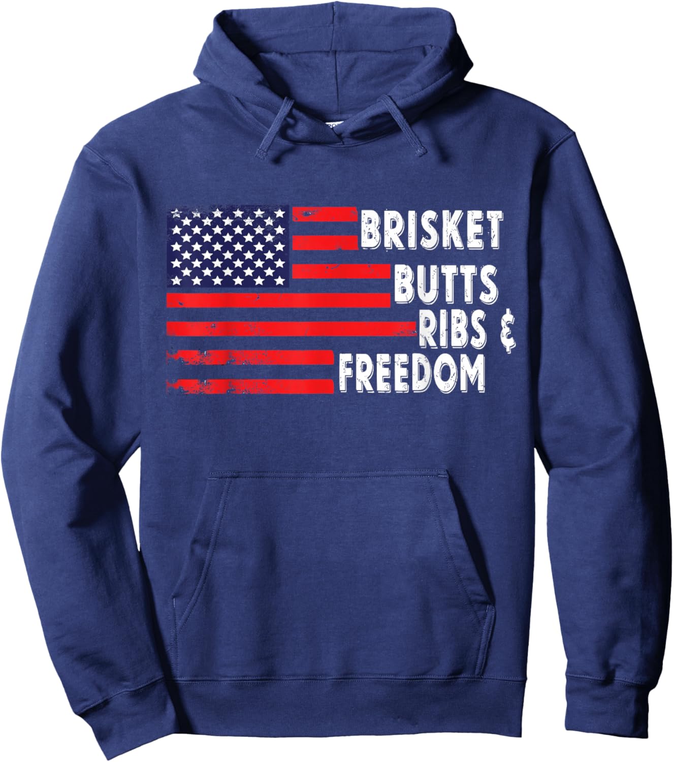 Brisket Butts Ribs and Freedom BBQ American flag Hoodie - Hoodie | Navy
